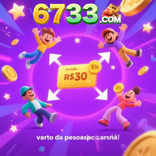 6733 Indique amigos para receber um bônus